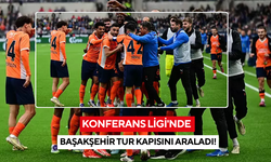 Konferans Ligi'nde Başakşehir tur kapısını araladı!