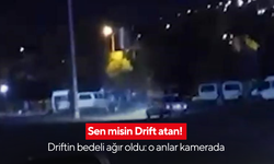 Sen misin Drift atan! Driftin bedeli ağır oldu