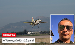 Adana'da eğitim uçağı düştü: 2 yaralı