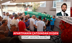 Sevilen esnaf apartmanın çatısından düşerek hayatını kaybetti