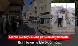 Salihlili Burcu’yu ölüme götüren olay kahretti! Eşini bakın ne için öldürmüş…