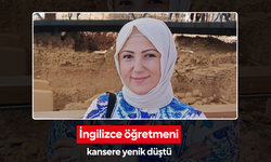 Samsun’u üzen haber! İngilizce öğretmeni İlknur Kaya Yanal kansere yenik düştü