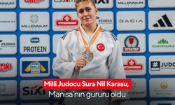 Milli Judocu Sura Nil Karasu, Manisa’nın gururu oldu
