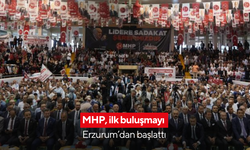 MHP, ilk buluşmayı Erzurum’dan başlattı