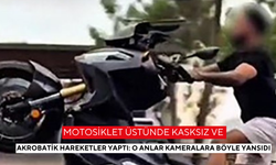 Akan trafikte kasksız ve akrobatik hareketler yaptı: Motosiklet sürücüsüne ceza yağdı