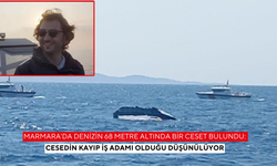 Marmara'da denizin 68 metre altında bir ceset bulundu: Cesedin kayıp iş adamı olduğu düşünülüyor
