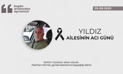 Yıldız ailesinin acı günü