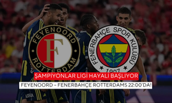 Fenerbahçe’nin Avrupa yolculuğu başlıyor; İşte Feyenoord-Fenerbahçe maçı canlı izleme detayları...