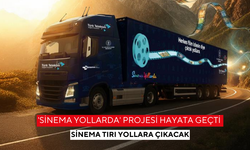 'Sinema Yollarda' projesi hayata geçti | Sinema tırı yollara çıkacak