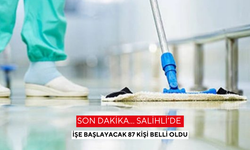 Son dakika… Salihli’de işe başlayacak 87 kişi belli oldu