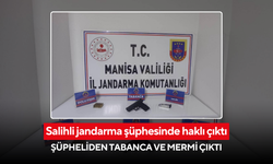 Salihli jandarma şüphesinde haklı çıktı: Şüpheliden tabanca ve mermi çıktı