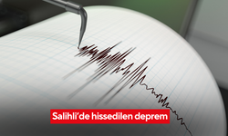 Salihli’de hissedilen şiddetli deprem