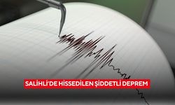 Salihli'de hissedilen şiddetli deprem