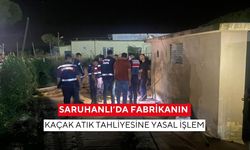 Saruhanlı’da fabrikanın kaçak atık tahliyesine yasal işlem