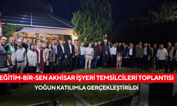 Eğitim-Bir-Sen Akhisar işyeri temsilcileri toplantısı yoğun katılımla gerçekleştirildi