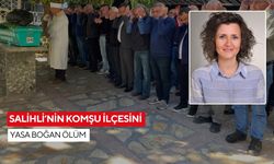 Salihli’nin komşu ilçesini yasa boğan ölüm