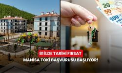 Manisa Dahil 81 İlde Tarihi Fırsat: TOKİ'den 500 Bin Yeni Sosyal Konut İçin Son Dakika! 'Hazırlık Tamam, Başvuru Şartları Belli Oldu'