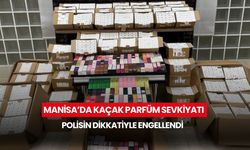Manisa'da kaçak parfüm sevkiyatı polisin dikkatiyle engellendi