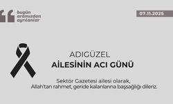 Adıgüzel ailesinin acı günü