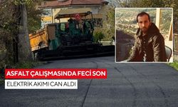 Asfalt çalışmasında feci son: Elektrik akımı can aldı