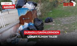 Durasıllı sakinlerinden ‘Çöpler alınsın’ talebi