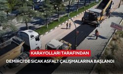 Karayolları tarafından Demirci’de sıcak asfalt çalışmalarına başlandı