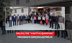 Salihli’de "Vakti Kuşanmak" programı gerçekleştirildi