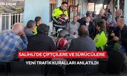 Salihli’de çiftçilere ve sürücülere yeni trafik kuralları anlatıldı