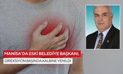 Manisa’da eski belediye başkanı, direksiyon başında kalbine yenik düştü