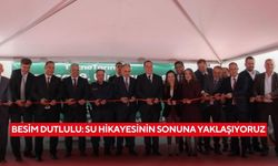 Başkan Besim Dutlulu’dan kurumlara çağrı: Su hikayesinin sonuna yaklaşıyoruz