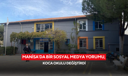 Manisa’da bir sosyal medya yorumu, koca okulu değiştirdi