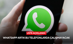 Milyonları etkileyecek karar! WhatsApp bu telefonlarda tamamen kapanıyor!