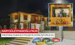 Naim Süleymanoğlu’nun doğduğu ev, TİKA ve Bakanlık iş birliğiyle müzeye dönüştürüldü