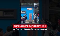 Öğrencileri, Elif öğretmeni ölüm yıl dönümünde unutmadı