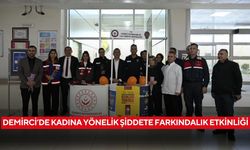 Demirci’de kadına yönelik şiddete farkındalık etkinliği