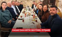 MASAD’dan kritik sektörel istişare