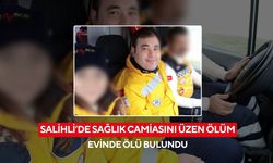 Salihli’de 42 yaşındaki sağlıkçıdan acı haber: Evinde ölü bulundu