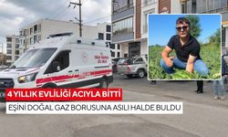 4 yıllık evliliği acıyla bitti: Eşini doğal gaz borusuna asılı halde buldu