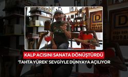 Açık kalp ameliyatından dünya sanatına... ‘Tahta yürek’ eseri dünyada ilgi görüyor