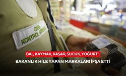 Bal, kaymak, kaşar, sucuk, yoğurt! Bakanlık hile yapan markaları ifşa etti