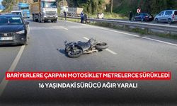 Bariyerlere çarpan motosiklet metrelerce sürükledi: 16 yaşındaki sürücü ağır yaralı