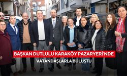 Başkan Dutlulu Karaköy Pazaryeri’nde vatandaşlarla buluştu