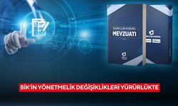 BİK’in Yönetmelik değişiklikleri yürürlükte