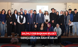 Salihli OSB Başkanı Bilget gençlerle bir araya geldi