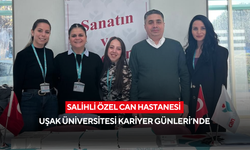 Salihli Özel Can Hastanesi Uşak Üniversitesi Kariyer Günleri’nde