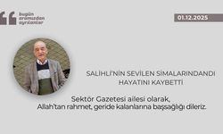 Salihli’nin sevilen simalarındandı hayatını kaybetti