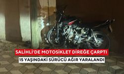 Salihli’de motosiklet direğe çarptı: 15 yaşındaki sürücü ağır yaralandı