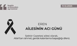 Eren ailesinin acı günü