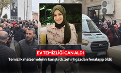 Ev temizliği can aldı: Temizlik malzemelerini karıştırdı, zehirli gazdan fenalaşıp öldü