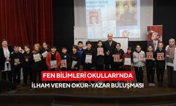 Fen Bilimleri Okulları’nda ilham veren okur–yazar buluşması